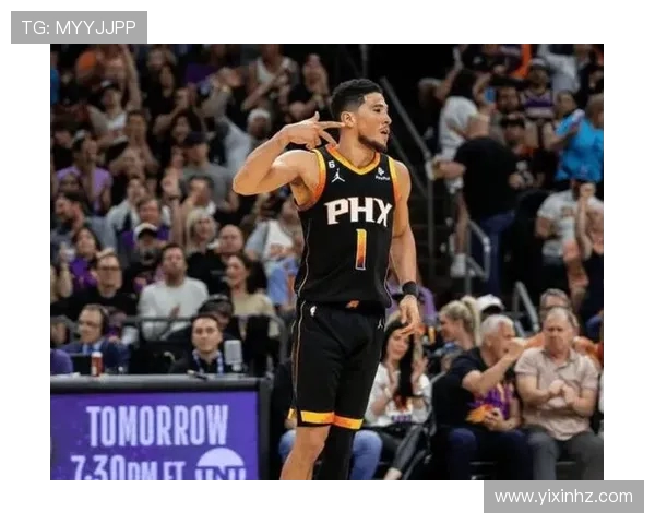 德文·布克领衔太阳队冲击总冠军之路与个人成长故事解析