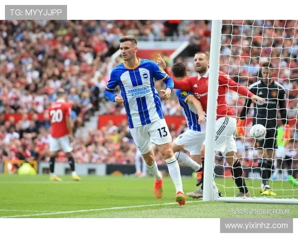 2020年曼联与布莱顿精彩对决全场录像回放及精彩瞬间分析